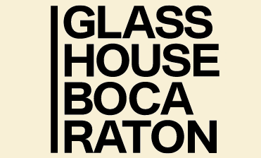 Glass House Boca Raton